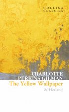 The Yellow Wallpaper  Herland