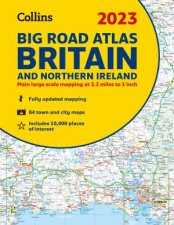 2023 Collins Big Road Atlas Britain And Northern Ireland A3 Spiral NewEdition