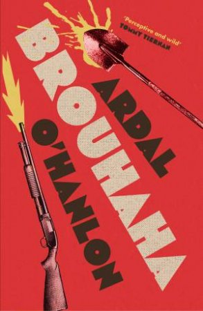 Brouhaha by Ardal O'Hanlon