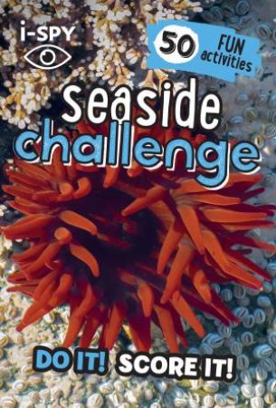 I-Spy Seaside Challenge: Do It! Score It! by Various