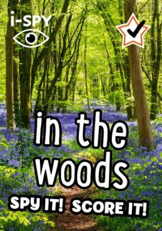 I-Spy In The Woods: Spy It! Score It! by Various