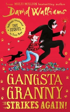 Gangsta Granny Strikes Again! by David Walliams
