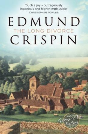 The Long Divorce by Edmund Crispin
