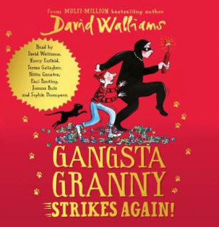 Gangsta Granny Strikes Again! by David Walliams