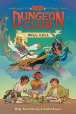 Dungeons  Dragons Dungeon Club Roll Call