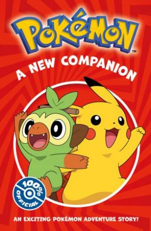 Pokemon - A New Companion: An Exciting Pokemon Adventure Story by Pokemon