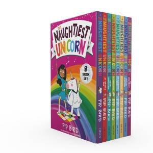 Naughtiest Unicorn 8-Book Set by Pip Bird