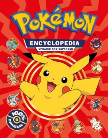 Pokemon Encyclopedia Revised and Expanded 2022 by Pokemon