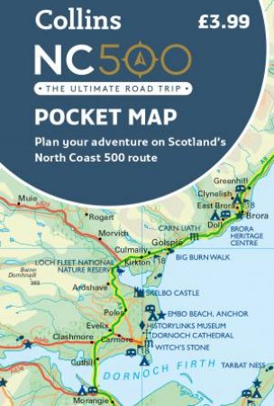 NC500 Pocket Map: Plan Your Adventure On Scotland's North Coast 500 Route [New Edition] by Collins Maps