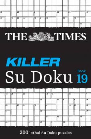 200 Lethal Su Doku Puzzles by The Times Mind Games