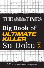 The Times Big Book of Ultimate Killer Su Doku Book 3