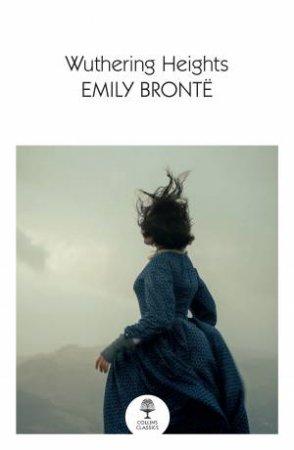 Wuthering Heights by Emily Bronte