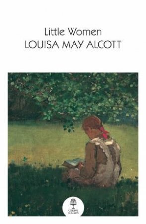 Little Women by Louisa May Alcott