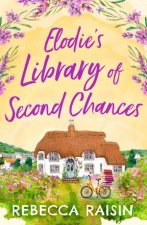 Elodies Library Of Second Chances