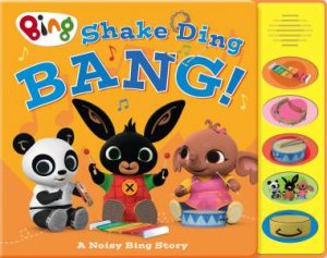 Shake Ding Bang! Bing Sound Book by HarperCollins Children's Books