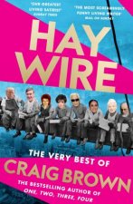 Haywire The Best of Craig Brown