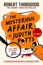 The Marlow Murder Club Mysteries 5 The Mysterious Affair of Judith Potts