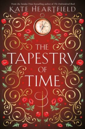 The Tapestry of Time by Kate Heartfield