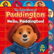 The Adventures of Paddington  Hello Paddington Tabbed Board