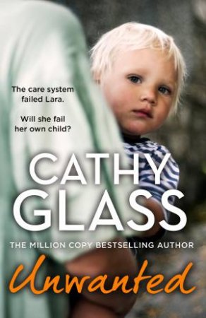 Unwanted by Cathy Glass