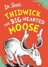 Thidwick the BigHearted Moose