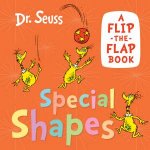 Special Shapes A FliptheFlap Book