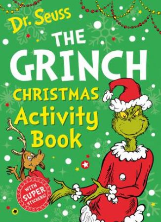 The Grinch Christmas Activity Book by Dr Seuss