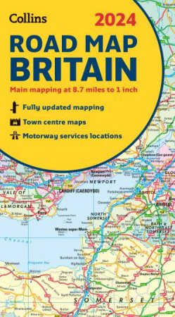 2024 Collins Road Map of Britain: Folded Road Map [New Edition] by Collins Maps