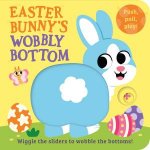 Easter Bunnys Wobbly Bottom