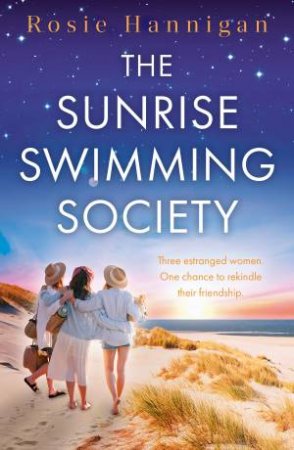 The Sunrise Swimming Society by Rosie Hannigan