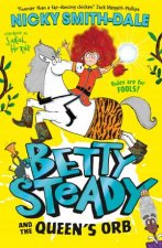 Betty Steady And The Queens Orb Betty Steady 2