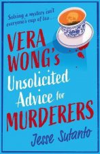 Vera Wongs Unsolicited Advice For Murderers