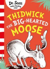 Thidwick The Bighearted Moose