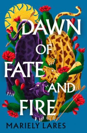 Dawn of Fate and Fire by Mariely Lares