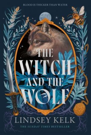 The Witch and the Wolf by Lindsey Kelk