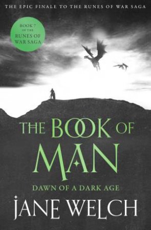 Dawn of a Dark Age by Jane Welch