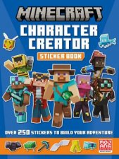 Minecraft Character Creator Sticker Book Over 250 Stickers to Build Your Adventure