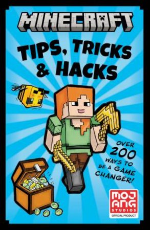 Minecraft Tips, Tricks & Hacks by Mojang AB