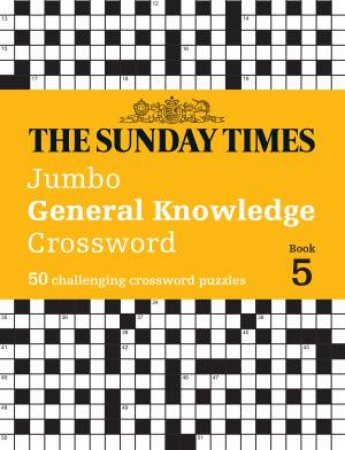 50 General Knowledge Crosswords by Peter Biddlecombe & The Times Mind Games