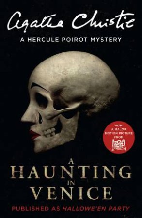 A Haunting In Venice: Hallowe'en Party by Agatha Christie