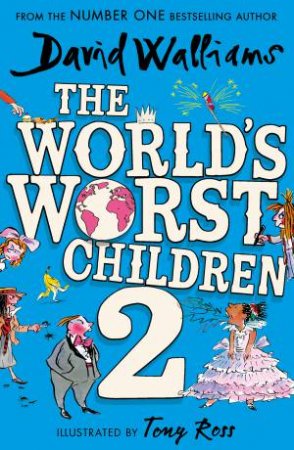 The World's Worst Children 2 by David Walliams