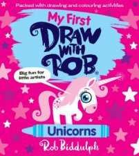 My First Draw With Rob Unicorns