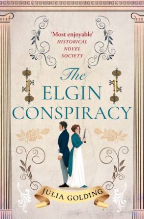 The Elgin Conspiracy by Julia Golding