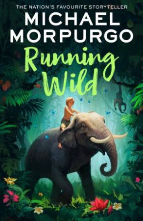 Running Wild by Michael Morpurgo