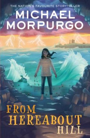 From Hereabout Hill by Michael Morpurgo
