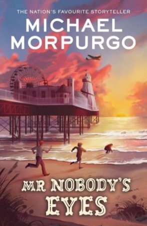 Mr Nobody's Eyes by Michael Morpurgo