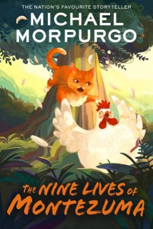 The Nine Lives of Montezuma by Michael Morpurgo