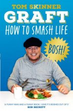Graft How to Smash Life