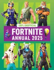 100 Unofficial Fortnite Annual 2025