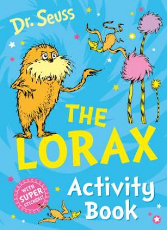 The Lorax Activity Book by Dr Seuss